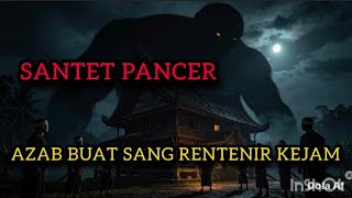 AZAB SANG RENTENIR KEJAM || CERITA MISTERI