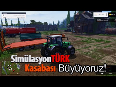 SimülasyonTürk Kasabası Büyüyor! (Farming Simulator 15 Multiplayer)