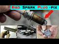 8 Symptoms of bad spark plugs (The Defective Spark Plug Symptoms you must Fix Now)