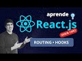 Aprende React.js desde CERO | Creando web de películas | Parte 2: Routing y Hooks