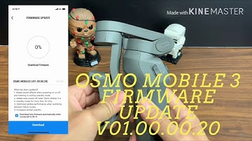 Osmo Mobile 3 Firmware Update, V01.00.00.20. Just a week after launch!