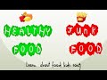 Healthy Food Junk Food Learn About Food Rhyme Kids Songs Rhymes For Children Nurseryrhymes 