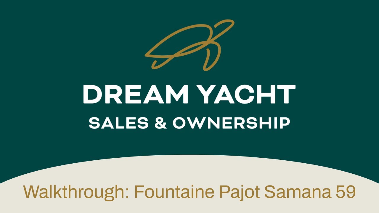 ⁣Fountaine Pajot Samana 59 Walkthrough | Dream Yacht Sales and Ownership