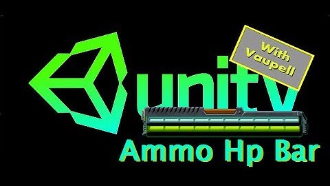 Unity - The Machinery Ammo/Hp bar setup (PlayMaker | NGUI)