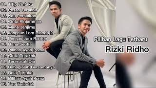 Titip Cintaku Rizki Ridho Full Album Tanpa Iklan Terbaru Terpopuler2 2022