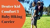 Porte Bebe Deuter Kid Comfort 17 Youtube