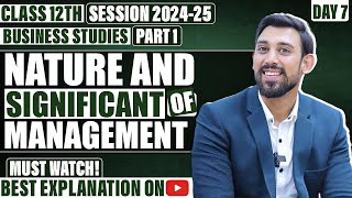 Chapter 1 | Nature and significance of management | Business Studies | Class 12 | Part 1