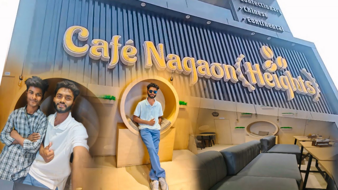 First Vlog | Cafe Nagaon (Height) | Moment Of The Day