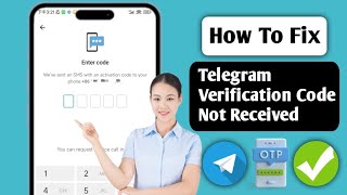 Fix Telegram Verification Code Not Received Problem (2025 Guide)