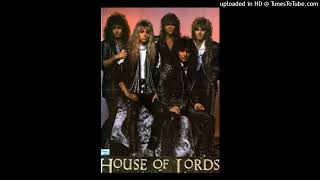 House Of Lords - Edge Of Your Life