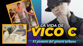 La Increíble Vida de Vico C (El pionero del género urbano) 👏🔥