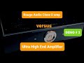 Demo  2 rouge audio class d amp versus ultrahighend amplifier