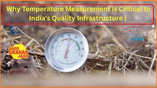 Why Temperature Measurement is Critical to India's Quality Infrastructure | Consumer Times