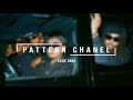 Essie Gang - Pattern Chanel (Lyrics)