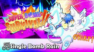 🎵Single Bomb Rain - Super Bomb Survival OST screenshot 3