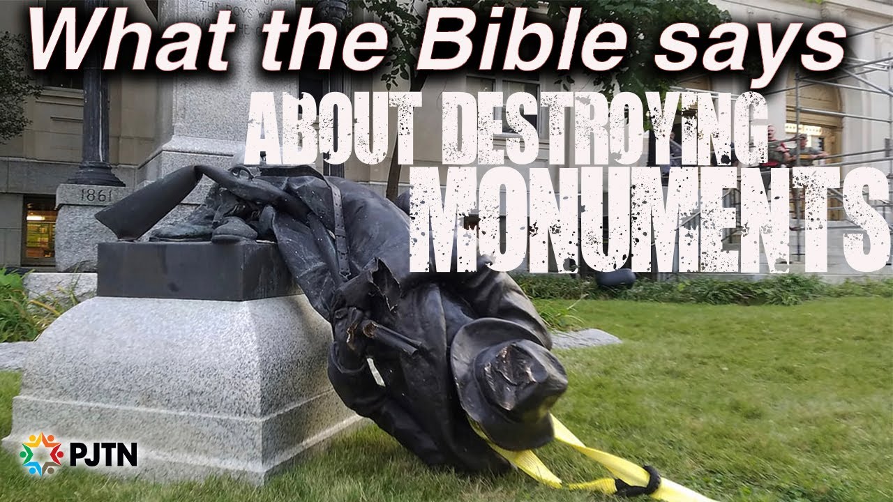 THE BIBLICAL REASON WHY WE SHOULDN'T BE REMOVING OUR MONUMENTS YouTube