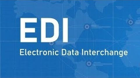 What is EDI? Understanding Electronic Data Interchange