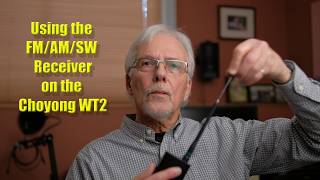 Choyong WT2: Using the FM AM SW Receiver