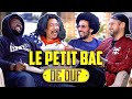 LE PETIT BAC DE OUF (feat Djimo et Bun Hay Mean) #8