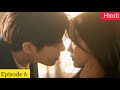 Head Over Heels(2025) Korean Drama Season 1 Episode 6 Explained In Hindi | Recap