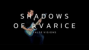 False Visions | Shadows Of Avarice | Official Music Video