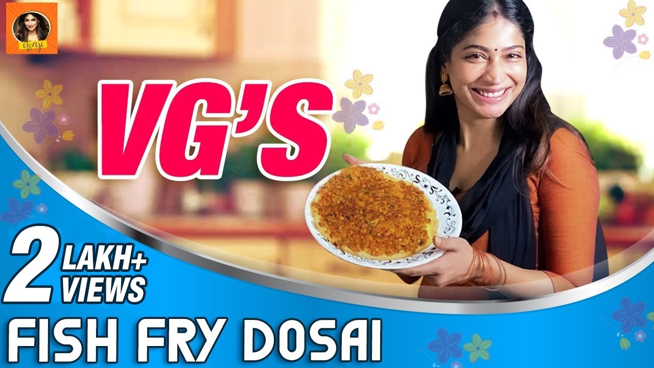 VG's Fish Fry Dosa Recipe | முறுவலான மீன் வறுவல் தோசை  | Happy Space | Episode 2 | Its VG