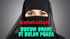 hukum onani dibulan puasa | jari data  - Durasi: 1.52. 