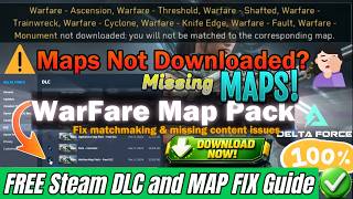 (FIXED) How to Re-Download Missing Maps (Steam DLC) | Delta Force S9 Update ⚡ Profile