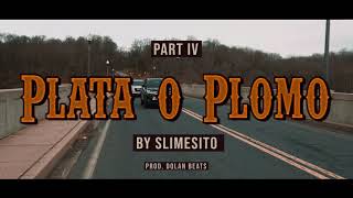 Slimesito - PLATA O PLOMO (Official Video)