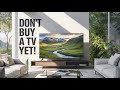 Don't Buy a TV Until You See These 2026 Models with BIG Upgrades