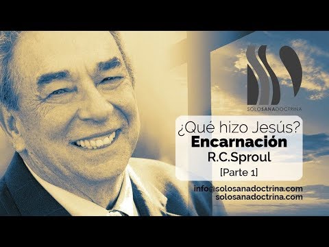 ¿Qué hizo Jesús? Encarnación 1/2 R.C. Sproul video phone beyonce mp3