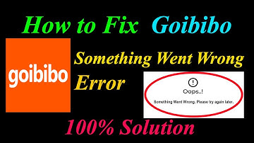 How to Fix Goibibo  Oops - Something Went Wrong Error in Android & Ios - Please Try Again Later