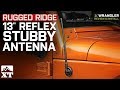 Jeep Wrangler Rugged Ridge 13" Reflex Stubby Antenna (2007-2018 JK & JL) Review & Install