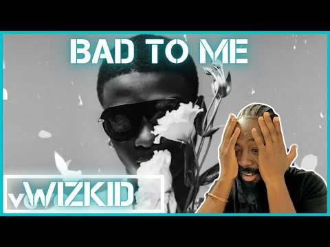 Una Popsy, Wizkid Don Drop O! 🦅 | Wizkid – Bad To Me | Reaction