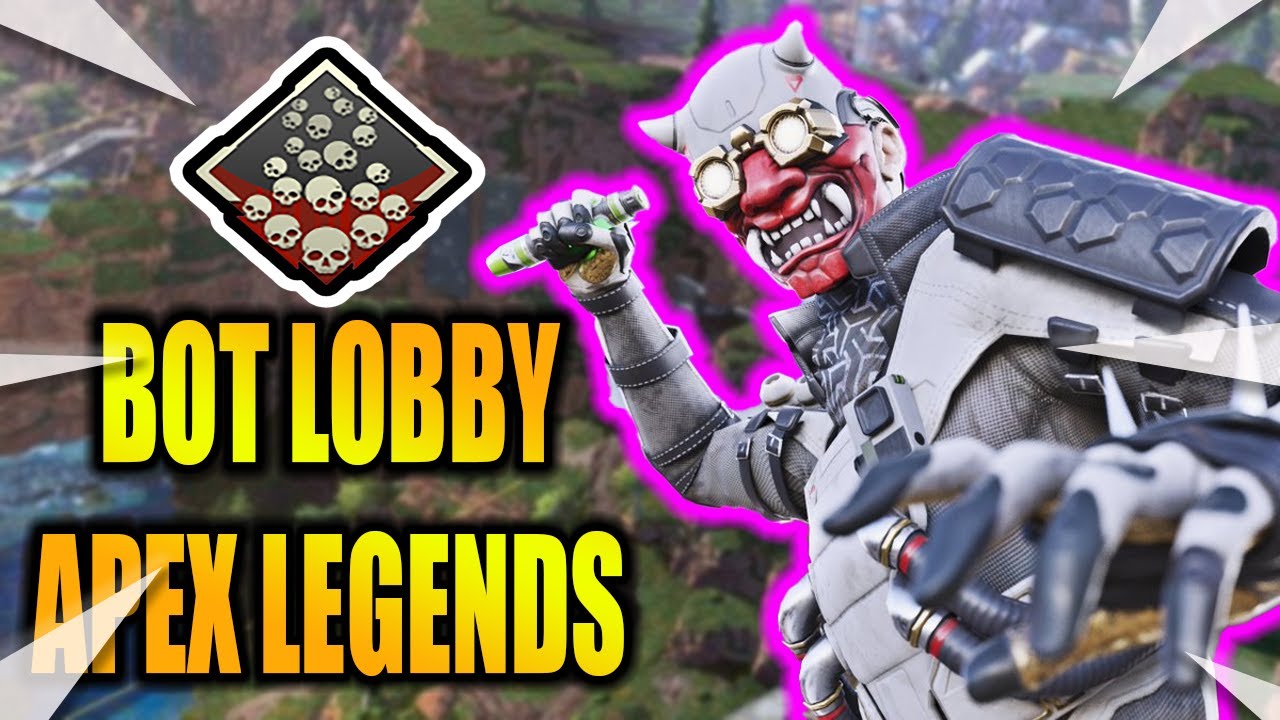 Bot Lobby Glitch Apex Legends Season 8 Apex Legends Bot Lobby Method Working Youtube
