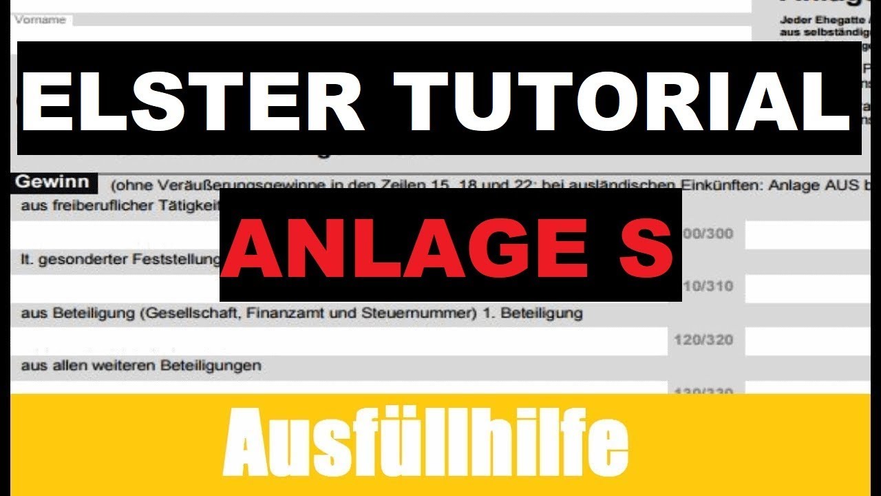 Anlage S Selbststandige Steuererklarung Selber Machen Elster Tutorial Erklarung Youtube