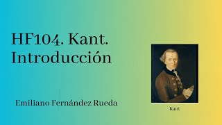 Historia de la filosofía 104. Kant: introducción