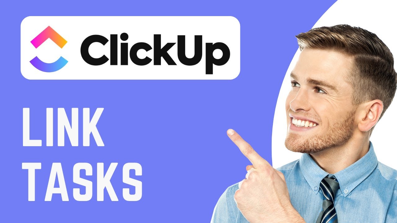 Link Task How To Link Tasks in ClickUp | Create Dependencies Between Tasks ...