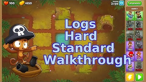 Bloons TD 6 | Logs | Hard Standard Walkthrough | No MK
