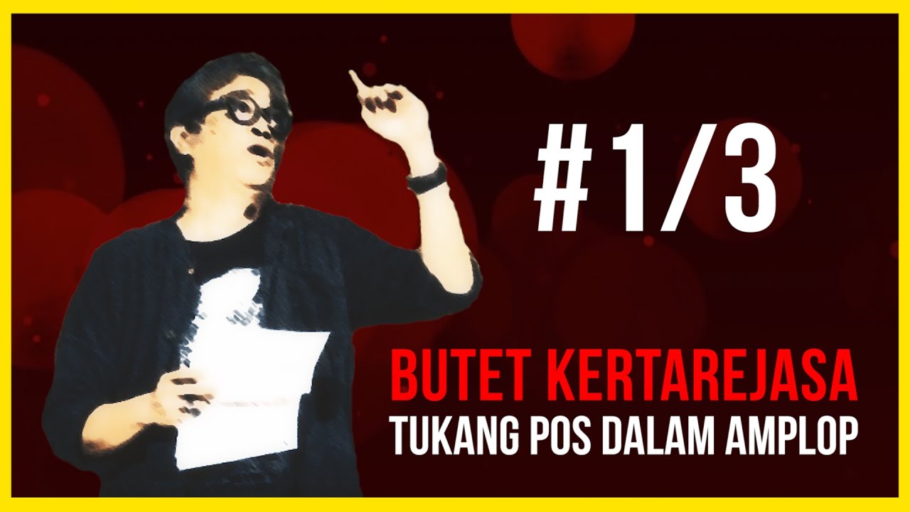 Butet Kertarejasa Tukang Pos Dalam Amplop 1 3 Youtube