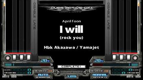 [BMS] I will (rock you) / Hbk Akazawa / Yamajet