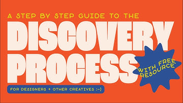 The Discovery Process: a step by step guide (with free resource)