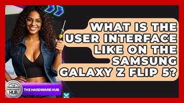What Is The User Interface Like On The Samsung Galaxy Z Flip 5? - The Hardware Hub