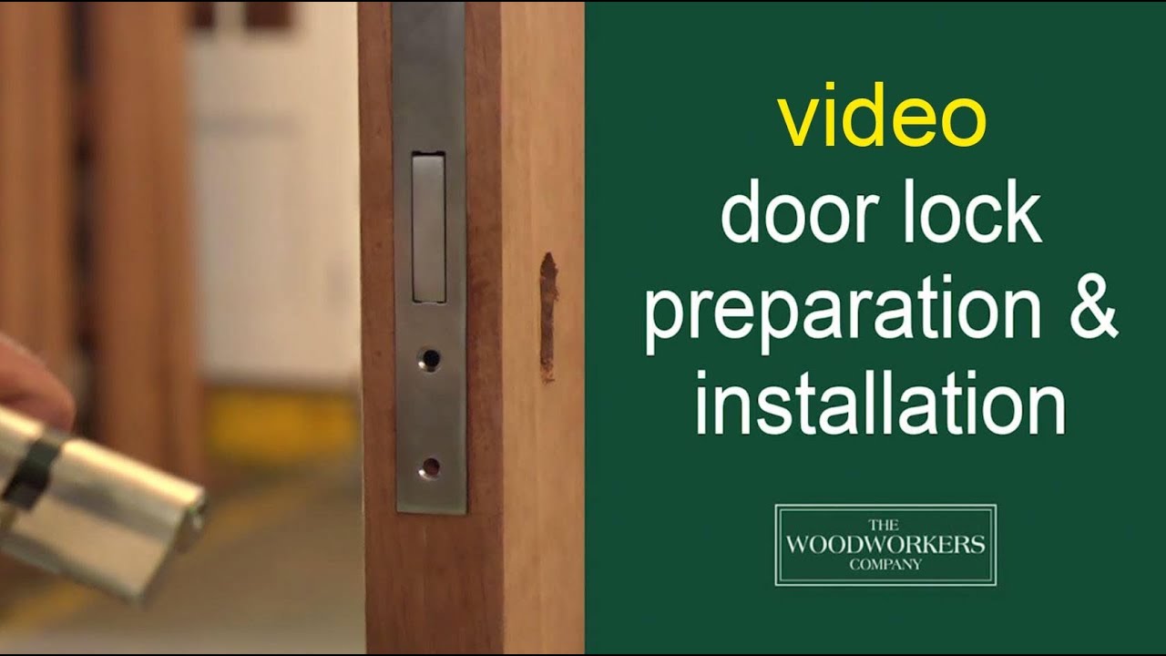 Door Lock Installation Videos