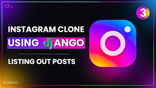List View In Django - Listing Out Post in Home Page | Ep. 3 | Desphixs