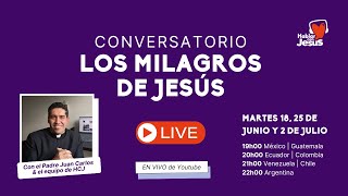 SEGUNDO ENCUENTRO - Los Milagros de Jesús
