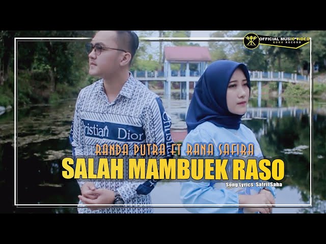 Randa Putra ft Rana Safira - Salah Mambuek Raso class=