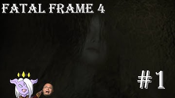 Xephi Streams: Fatal Frame 4: The Mask of the Lunar Eclipse [Chapter 1]