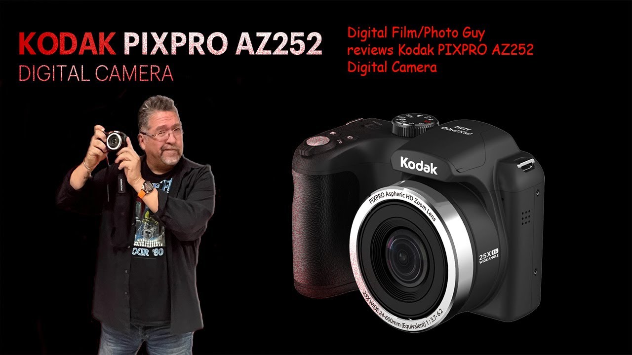Kodak PixPro AZ252 Review 