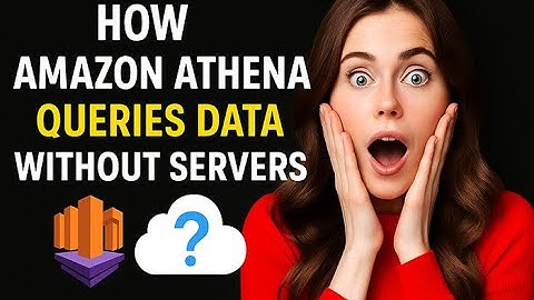 How Amazon Athena Queries Data Without Servers